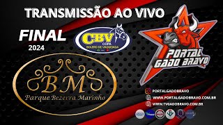 🐂VAQUEJADA AO VIVO  PARQUE BM FINAL DA COPA BOLERO 2024  PB [upl. by Ellemac]