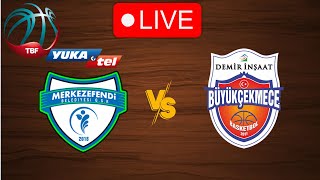 🔴 Live Merkezefendi vs Buyukcekmece  Live Play By Play Scoreboard [upl. by Pontius]