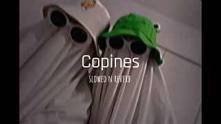 Copines  slowed n reverb  Bhumikas beatzzz [upl. by Adnwahsal]