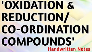 OXIDATION amp REDUCTION  COORDINATION COMPOUND  Handwritten Notes DemoBSc2nd Year [upl. by Stearns]