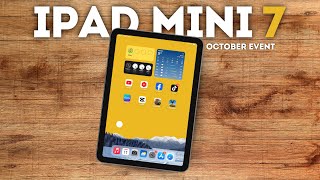 iPad Mini 7  New Features Major Upgrades amp October Release [upl. by Attevad194]