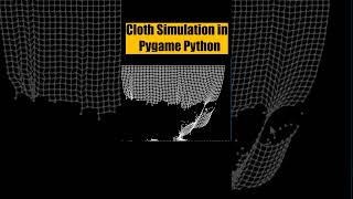 Realistic Cloth Simulation in Pygamegamedev [upl. by Irrehs776]