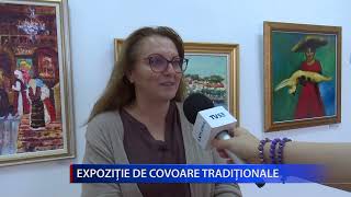 EXPOZIȚIE DE COVOARE TRADIȚIONALE [upl. by Andy115]