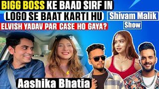 BIGG BOSS Ke baad Aashika bhatia ki sirf ense baat hoti hai  Ft Ashika bhatia SMSEp8 [upl. by Arvonio355]