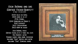 Uschi Brüning und das Günther FischerQuintett  st  1973 Full LP [upl. by Guillema]