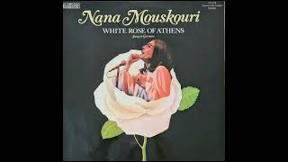 Nana Mouskouri The white Rose of Athens Complete Album [upl. by Khalil]