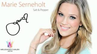 Marie Serneholt  Salt And Pepper Audio [upl. by Ledif]