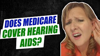 Does Medicare Cover Hearing Aids [upl. by Firestone]