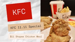 KFC 1111 Special 11 Shopee Chicken Meal  KFC Lot One [upl. by Oeht]