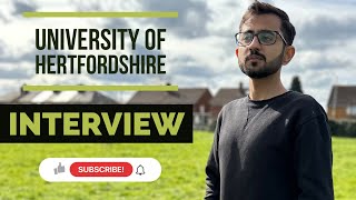 University of Hertfordshire Interview  Credibility  Sponsorship  International Students [upl. by Eikcid338]