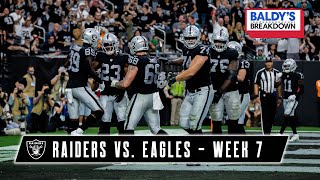 Raiders Dominated Both Sides of the Ball vs Eagles  Baldy’s Breakdowns  NFL [upl. by Nynahs]