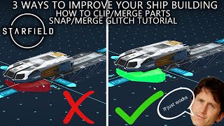 Starfield How To Merge Ship Parts  MergeSnap Glitch Tutorial  Improve Your Ship Building [upl. by Wack269]