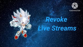 Revokes Gaming livestreams 1 [upl. by Alexandro]