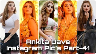 Ankita Dave Instagram Pics Part41 [upl. by Yblocaj]