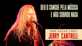 Jerry Cantrell  Pro False Idol Legendado em Português [upl. by Dekow]