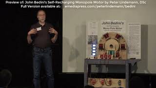 PREVIEW  John Bedinis SelfRecharging Monopole Motor by Peter Lindemann DSc [upl. by Aicenra]