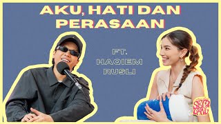 Studio Sembang  Aku Hati dan Perasaan ft Haqiem Rusli [upl. by Freberg]