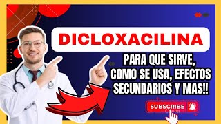 Qué es y Para Qué Sirve la Dicloxacilina Mecanismo de Acción Efectos Secundarios y Más [upl. by Atinomar]