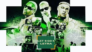 LETRA LETS GO 4  DJ GBR IG Ryan SP PH Davi Luki Don Juan Kadu GH do 7 GP TrapLaudo [upl. by Znerol]