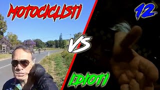 Motociclisti VS Idioti 12  NU AI VAZUT SEMNALUL DE FRANA [upl. by Stephani722]