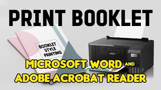 How to Print Booklet Style  Microsoft Word  Adobe Reader  Tutorial [upl. by Davison535]