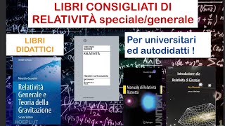 Libri di RELATIVITÀ specialegenerale per universitari ed autodidatti [upl. by Arais135]