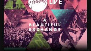 Beautiful Exchange  Hillsong  A Beautiful Exchange [upl. by Alakcim]