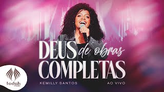 Kemilly Santos  Deus de Obras Completas Clipe Oficial [upl. by Tnairb]