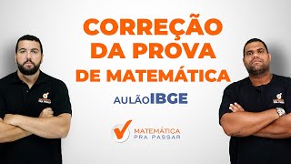 Correção da prova de Matemática do IBGE 2016 [upl. by Ailev525]