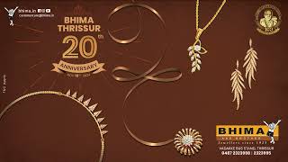 Celebrating Bhima amp Brother Thrissurs 20 Years of Trust Beauty amp Craftsmanship [upl. by Annis]