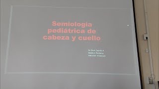 Pediatrics  Pediatric Head and Neck Semiology  Spanish [upl. by Manvil172]