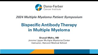 Bispecific Antibody Therapy in Multiple Myeloma [upl. by Saberhagen]