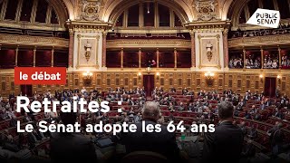 Retraites  le Sénat adopte les 64 ans [upl. by Ahsotan]