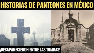 Historias De Panteones En México  Especial Día De Muertos [upl. by Oswal757]