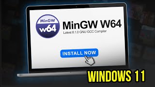 How to Install MinGW W64 on Windows 11 for VS Code  Latest 810 GNU GCC Compiler 2024 UPDATE [upl. by Eniluqaj]