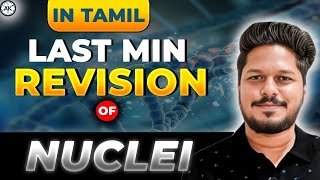 Nuclei Oneshot for Board in Tamil [upl. by Frayda367]