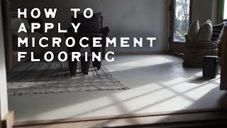 Microcement Flooring Tutorial for rustic and beautiful floors [upl. by Anahsek944]