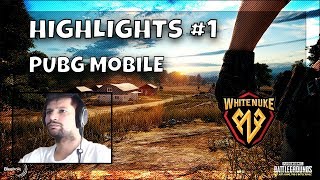 1 Highlights PUBG Mobile Gameplay With WhiteNuke [upl. by Lednem]