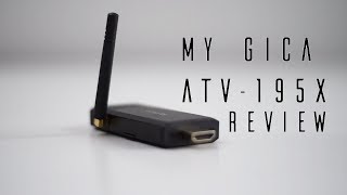 MyGica ATV195X Android TV Stick Review [upl. by Bicknell]