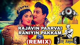 DJ ANPU  Rajavin Paarvai  MGR REMIX MP3 [upl. by Sisile645]