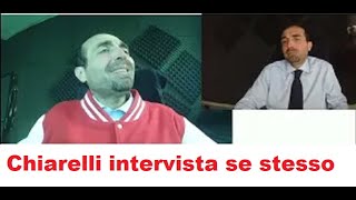 Chiarelli intervista doppia a se stesso [upl. by Eetsud403]