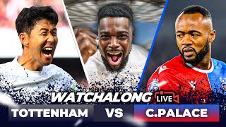 Tottenham 31 Crystal Palace LIVE  PREMIER LEAGUE WATCH ALONG with EXPRESSIONS [upl. by Sudoeht142]