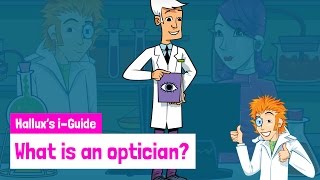 What is an optician [upl. by Lucia682]