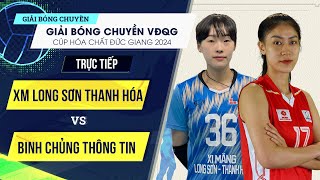 🔴Trực tiếp  XM LS Thanh Hóa vs Binh Chủng Thông Tin  Bảng Nữ  Giải bóng chuyền VĐQG cúp HCĐG 2024 [upl. by Pell]