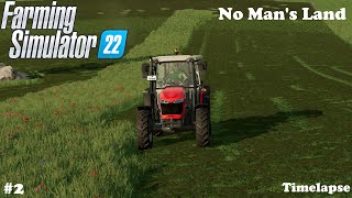 Selling wood and mowing grass  No mans Land  Timelapse 2  FS22 [upl. by Hauhsoj]