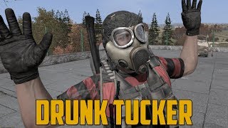 DRUNK TUCKER DayZ Standalone [upl. by Potter376]