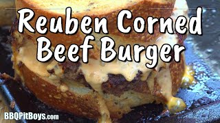 The Reuben Corned Beef Cheese Burger [upl. by Alba]