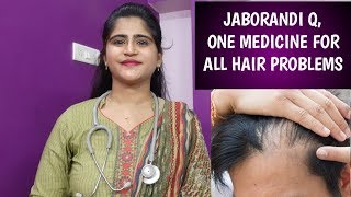 बालों का झड़ना एवं गंजापन।One medicine for all hair problems।Jaborandi Q uses and benefits। [upl. by Hardunn]