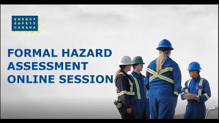 Formal Hazard Assessment Recorded Session [upl. by Kobylak320]