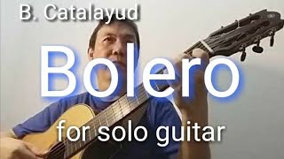 quotBOLEROquot  B Calatayud  Jubing Kristianto guitar [upl. by Nosro]